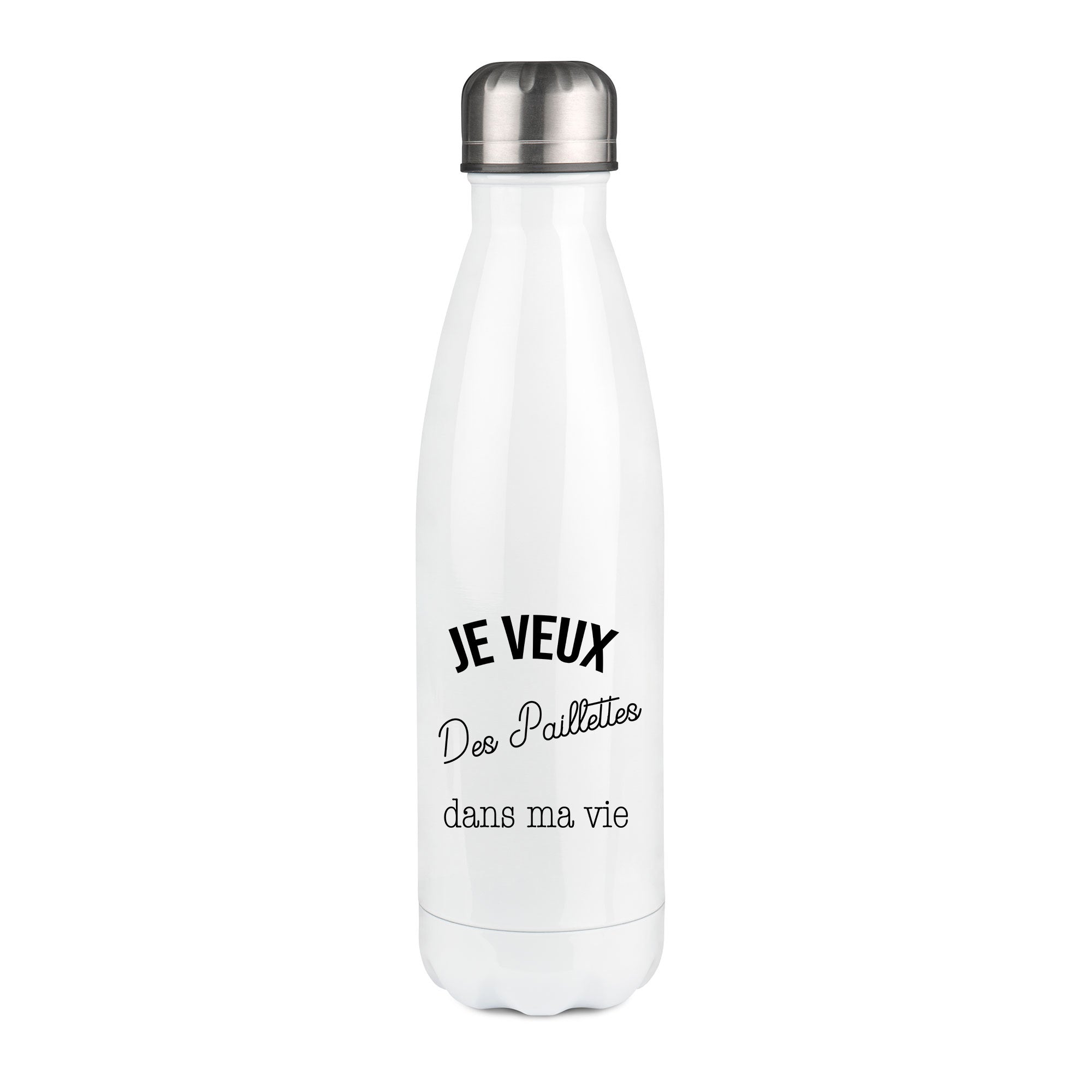 Thermos inox personnalisé Je veux des paillettes dans ma vie