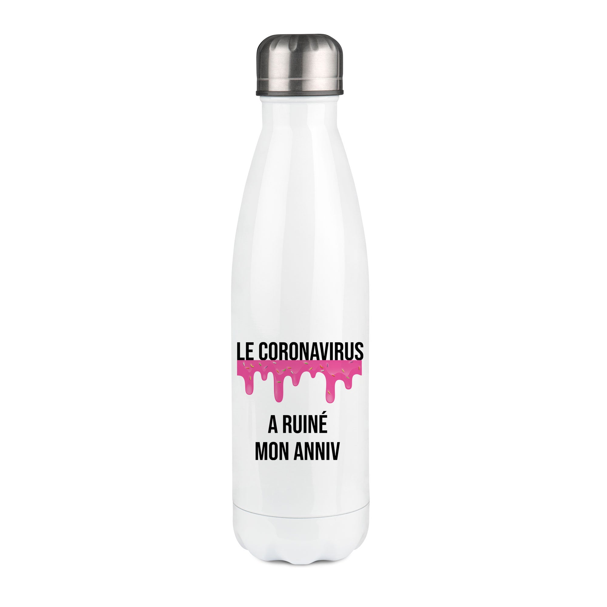Thermos inox personnalisé Le Coronavirus a ruiné mon anniv Femme