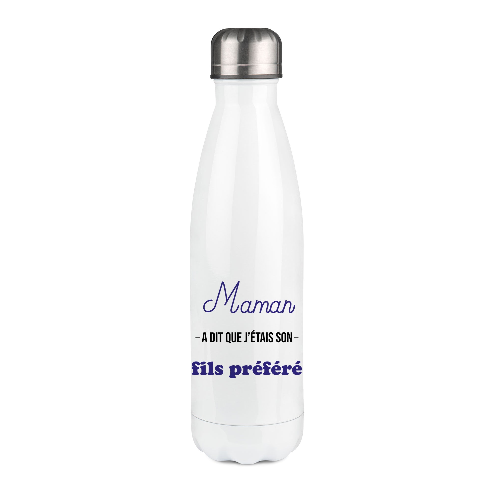 Thermos inox personnalisé Maman a dit que j'etais son fils prefere