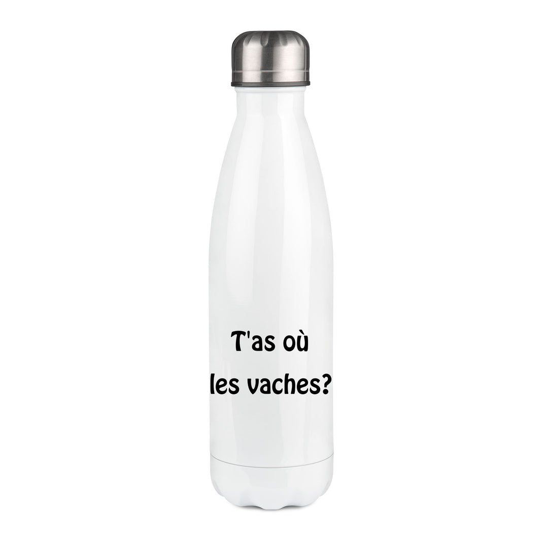 Thermos inox personnalisé T'as ou les vaches