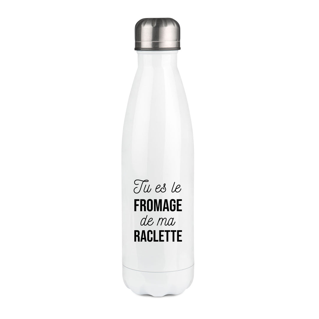 Thermos inox personnalisé Tu es le fromage de ma raclette