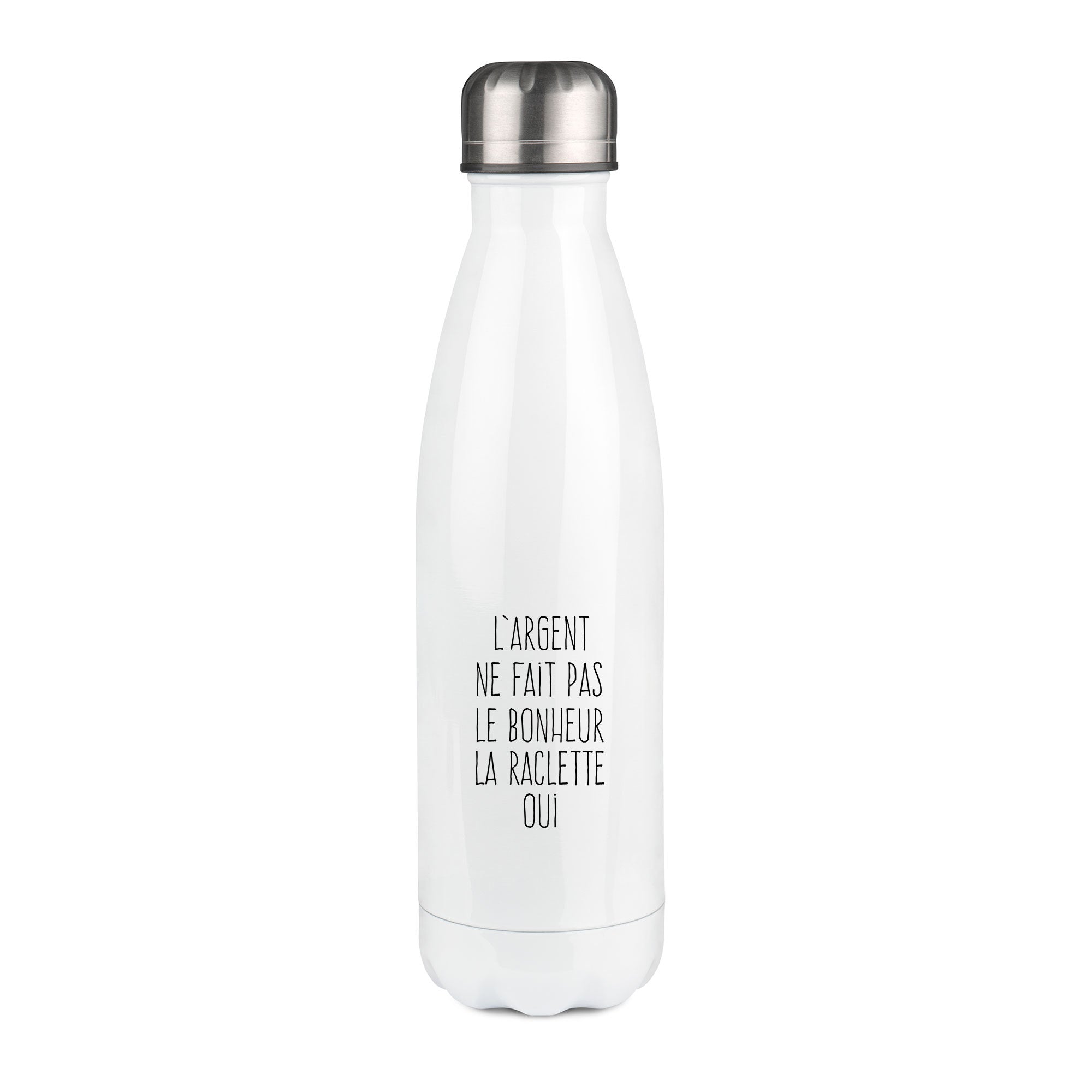 Thermos inox personnalisé l'argent ne fait pas le bonheur la raclette oui