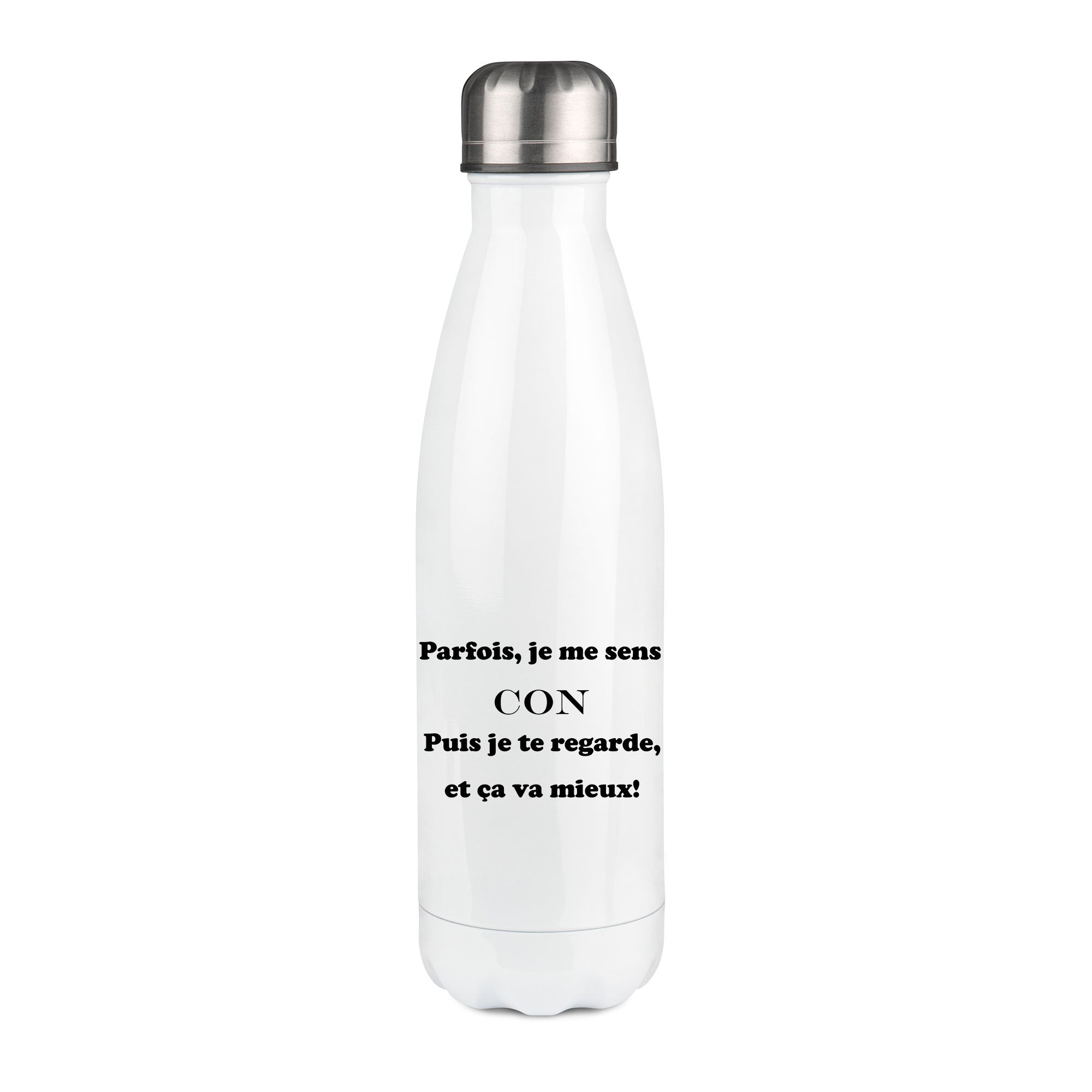 Thermos inox personnalisé parfois je me sens con