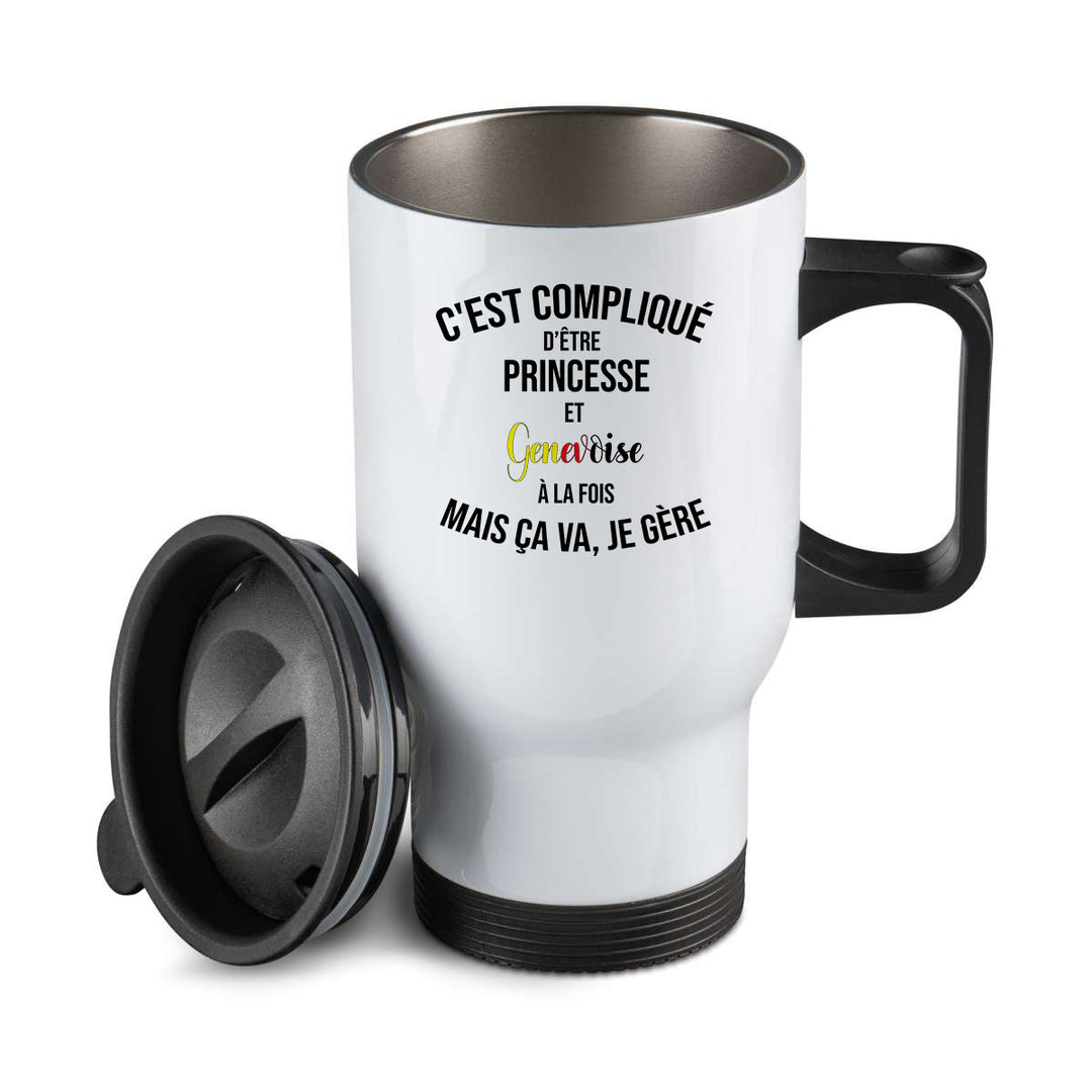 Thermos personnalisé C'est complique d'etre princesse et genevoise à la fois