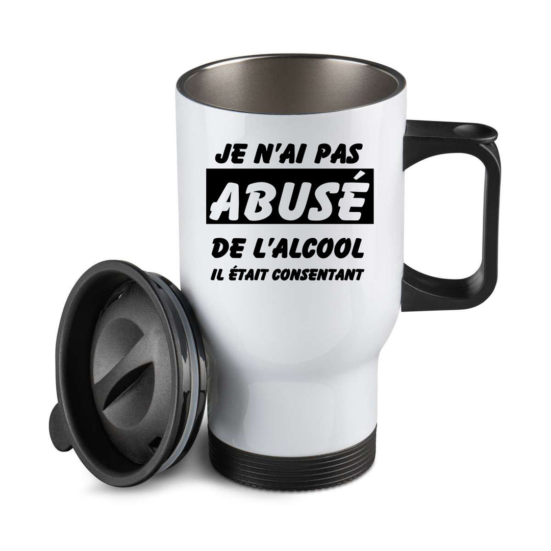 Thermos personnalisé Je n'ai pas abuse de l'alcool