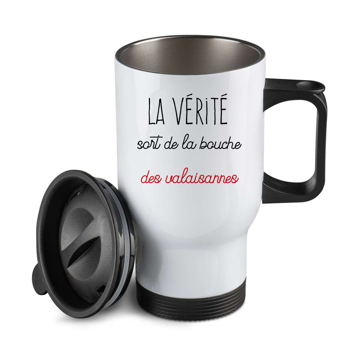 Thermos personnalisé La verite sort de la bouche des valaisannes