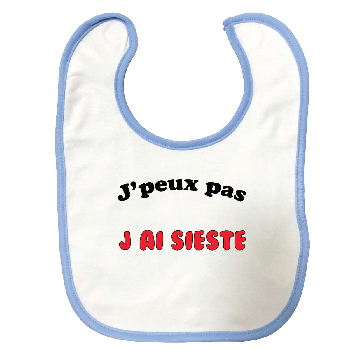 Bavoir bébé J'peux pas j'ai sieste Bleu
