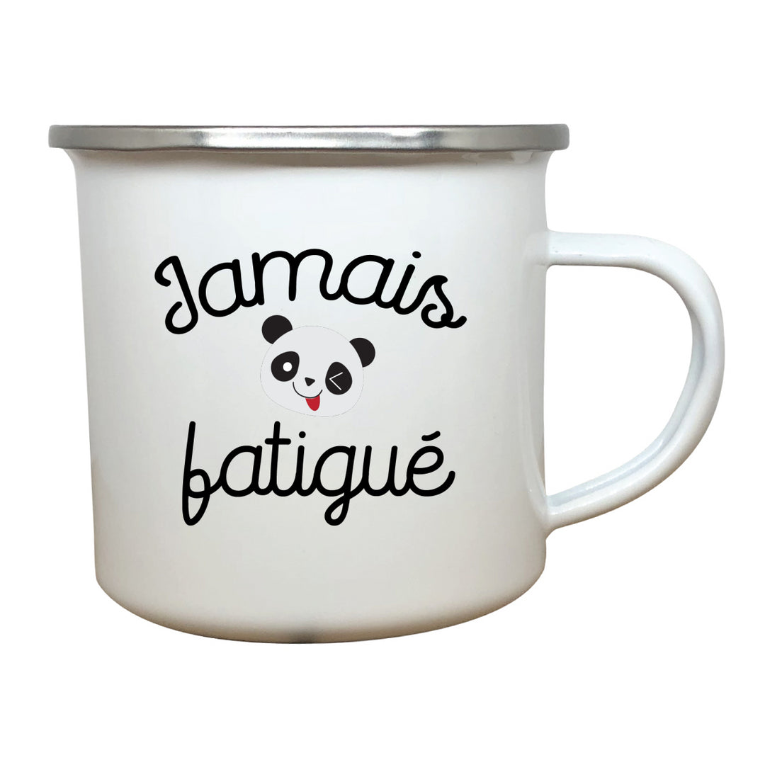 tasse émail Jamais fatigue