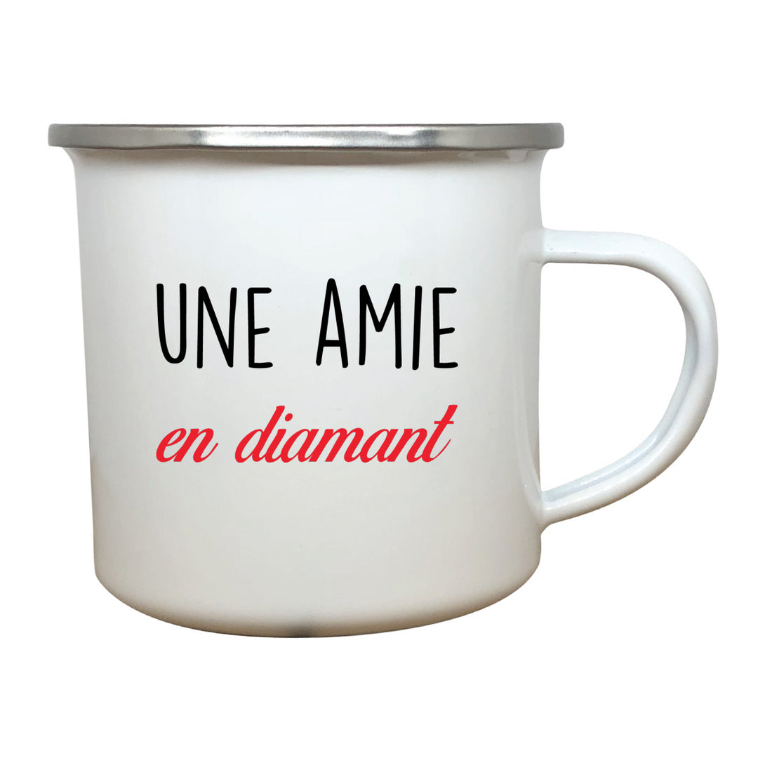 tasse émail Une amie en diamant