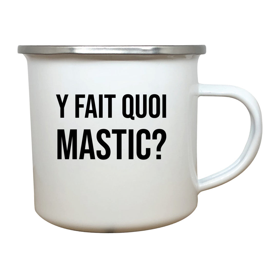 tasse émail Y fait quoi Mastic