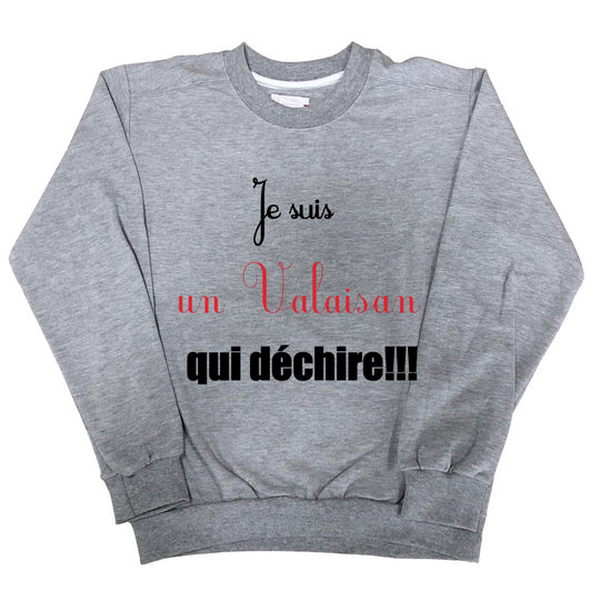 Sweat Homme Je suis un valaisan qui dechire gris