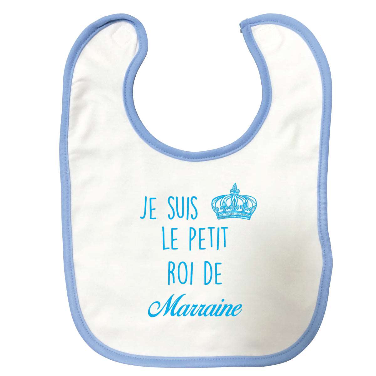 Bavoir bébé Je suis le petit roi de marraine Bleu