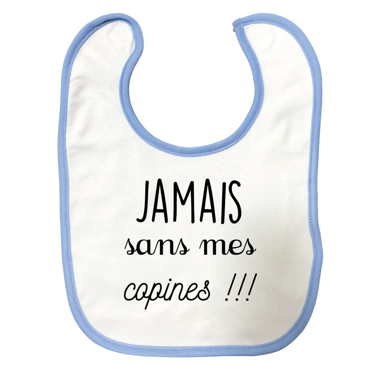 Bavoir bébé Jamais sans mes copines Bleu