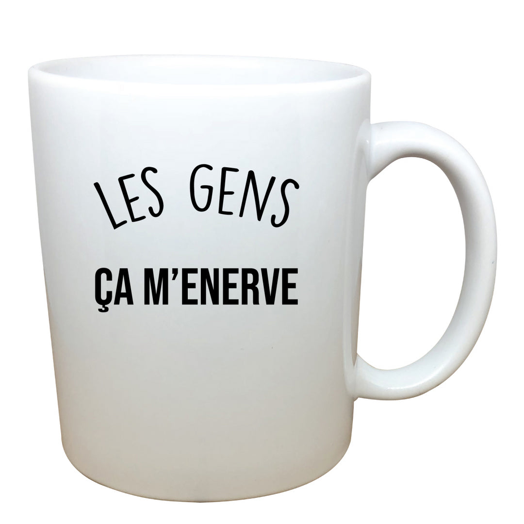 tasse blanche Les gens ca m'enerve