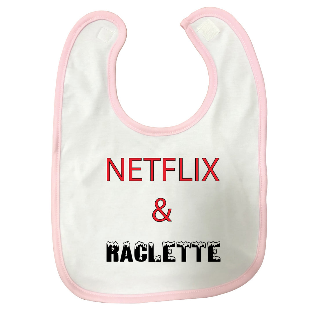 Bavoir bébé Netflix and Raclette Rose