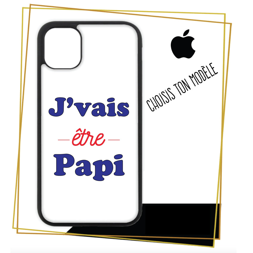 Coque iPhone J'vais etre papi