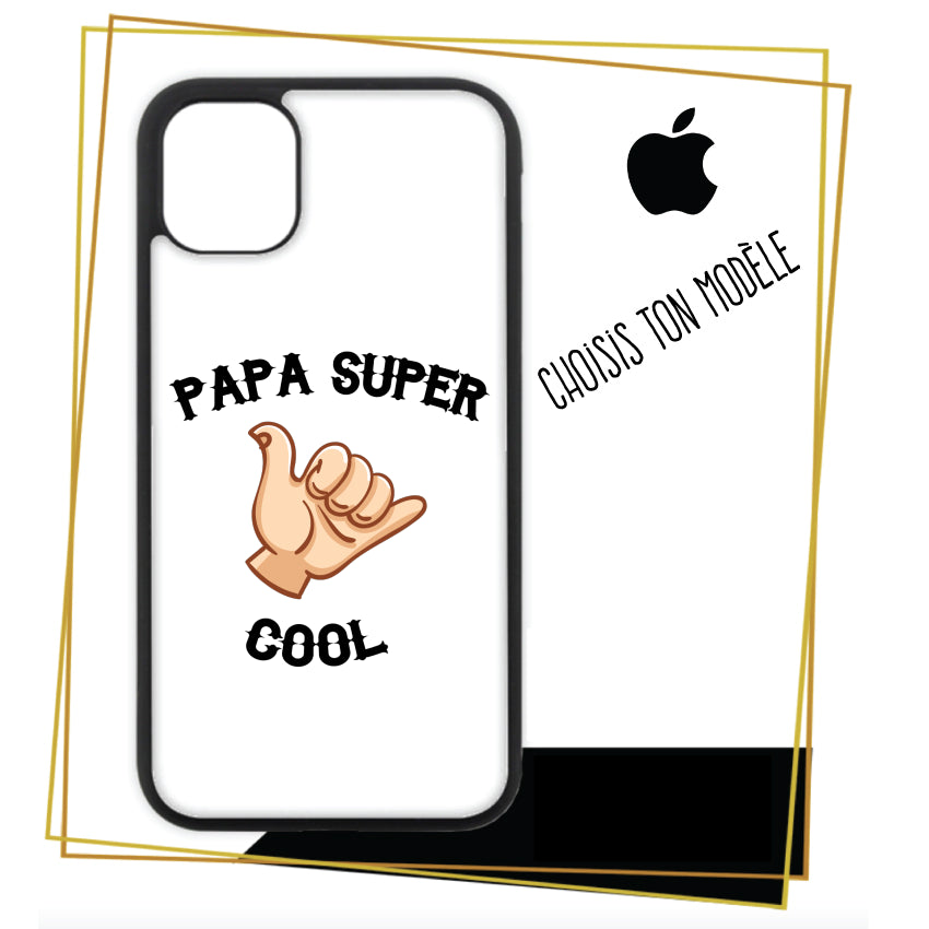 Coque iPhone Papa super cool