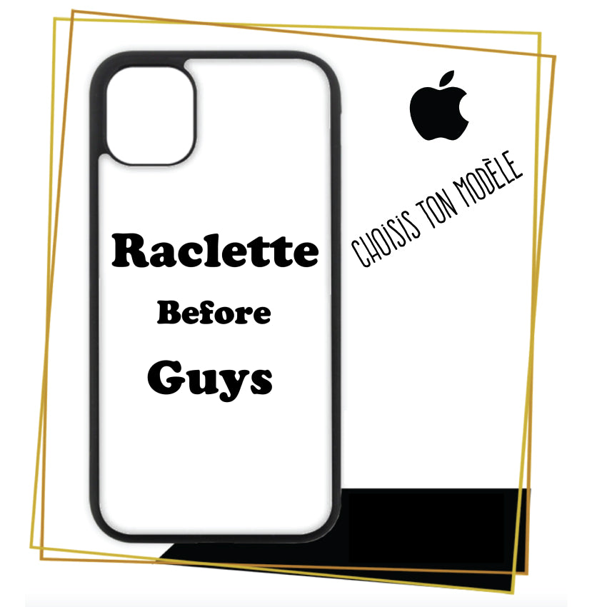 Coque iPhone Raclette before guys