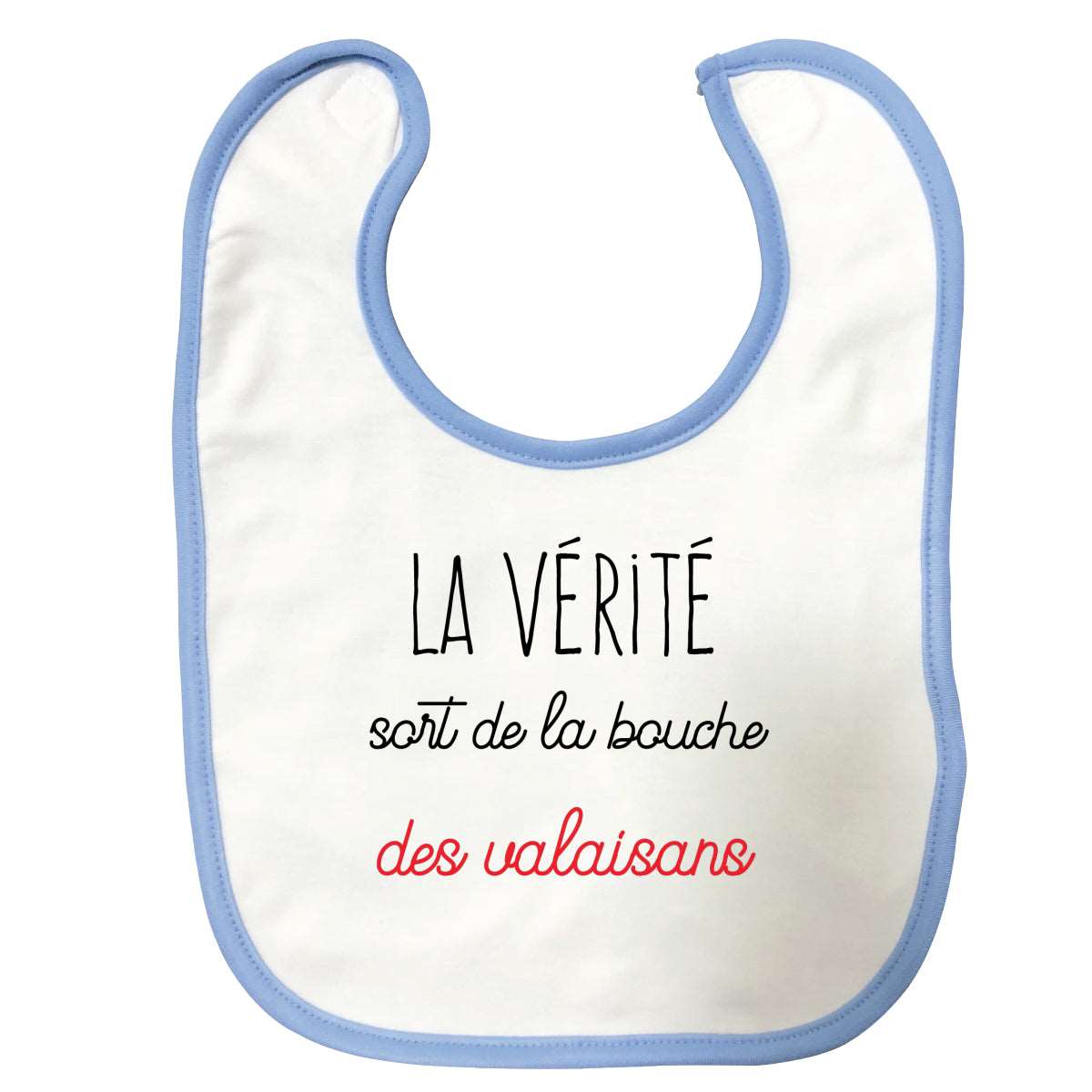 Bavette La verite sort de la bouche des valaisans Bleue
