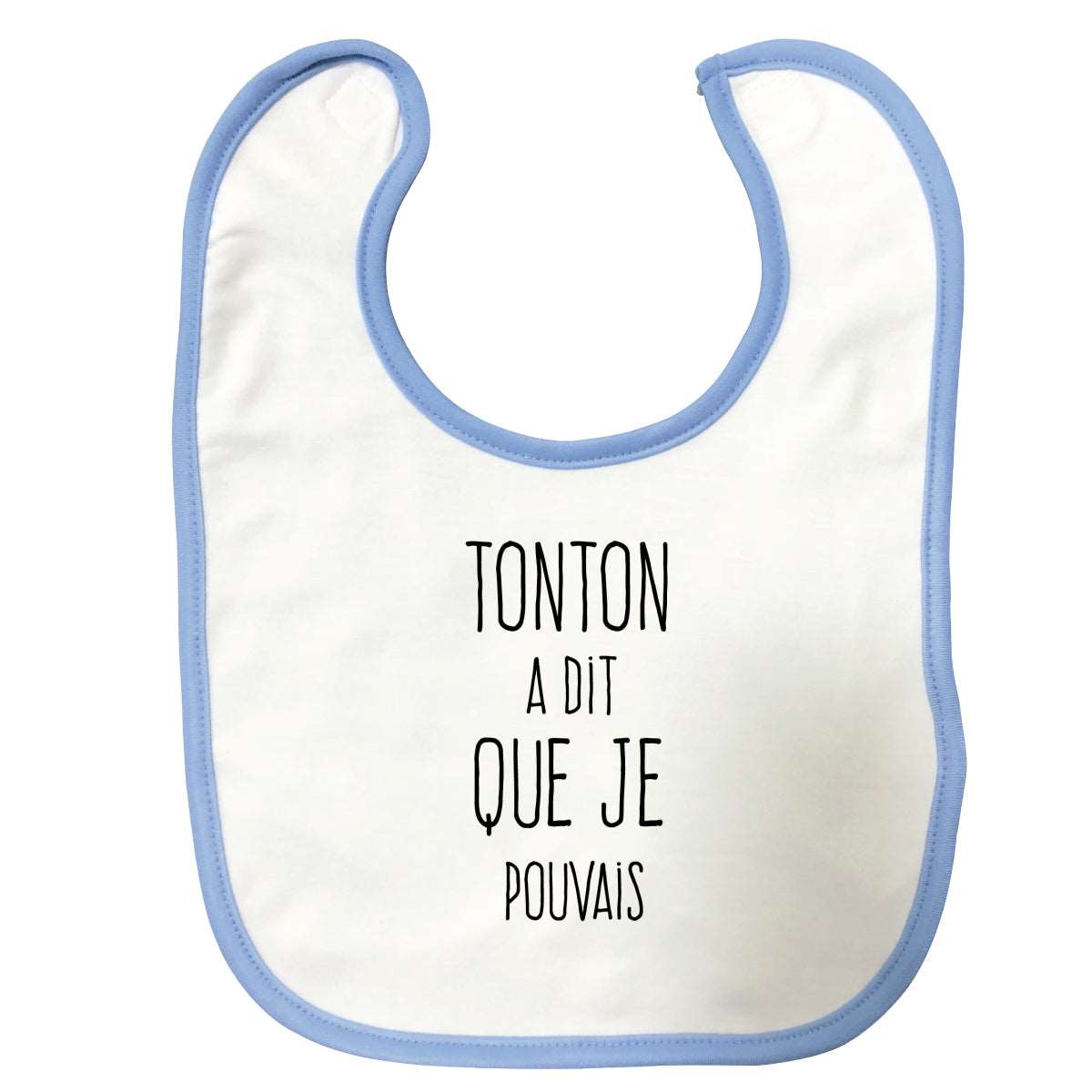Bavette Tonton a dit que je pouvais Bleue