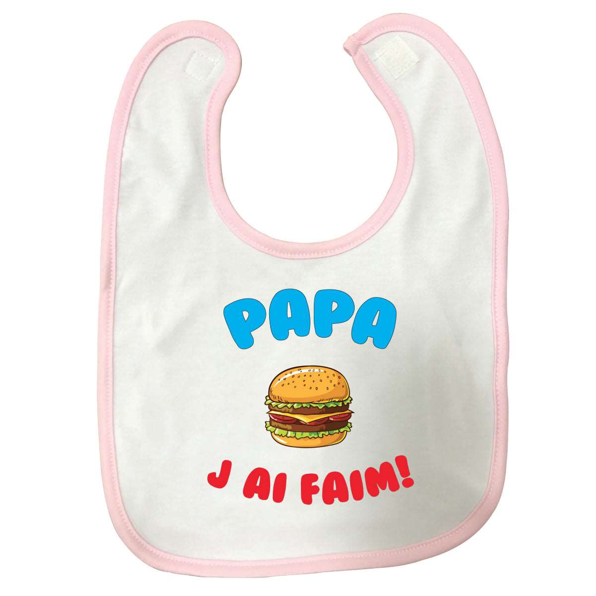 Bavette Papa j'ai faim rose