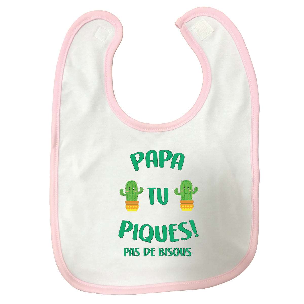 Bavette papa tu piques rose