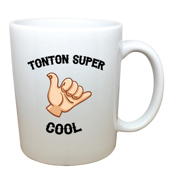 Tasse Tonton super cool