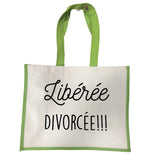 Grand sac en toile Libérée divorcée