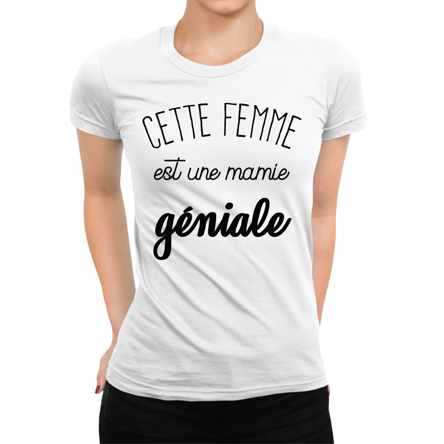 T-shirt femme Cette femme est une mamie géniale - L'atelier Suisse