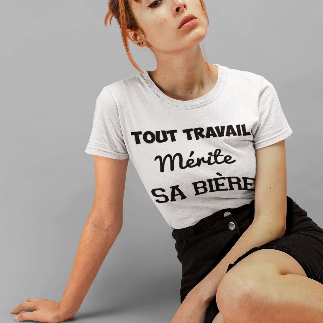T-shirt femme Tout travail mérite sa bière - L'atelier Suisse